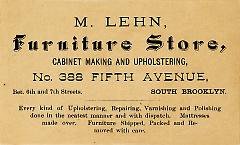 Trade Card. M. Lehn, Furniture Store. 388 Fifth Avenue. Brooklyn. Verso.