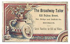 Tradecard. The Broadway Tailor. 515 Fulton Street. Brooklyn, NY. Recto.