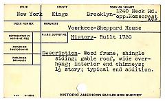 Preliminary survey of the Voorhees house prepared for the Historic American Buildings Survey.