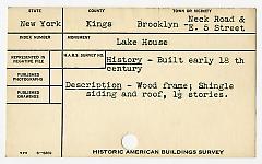 Preliminary survey of the Lake house prepared for the Historic American Buildings Survey.