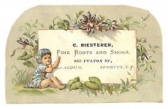 Tradecard. C. Riesterer, Fine Boots & Shoes. 833 Fulton Avenue. Brooklyn, NY. Recto.