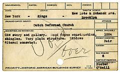 Preliminary survey of the New Lots Dutch Reformed Church prepared for the Historic American Buildings Survey.