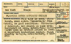 Preliminary survey of the Flatbush Dutch Reformed Church prepared for the Historic American Buildings Survey.