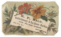 Tradecard. H. F. Balk, Confectionery. 1616 Fulton Street. Brooklyn, NY. Recto.