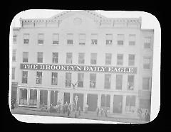 Views: U.S., Brooklyn. Brooklyn Daily Eagle. View 005: Old Eagle Building (front view), Lower Fulton Street, Brooklyn.