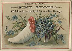 Trade card. Fred J. Finch Fine Shoes. 485 Fulton Avenue. Brooklyn.