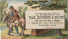 Trade card. Ubert's Tar, Boneset and Honey. Brooklyn.