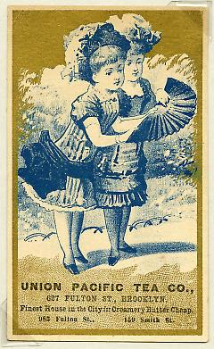 Tradecard. Union Pacific Tea Co. 627 Fulton St. Brooklyn, NY. Recto.