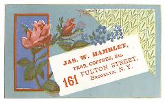 Tradecard. James W. Hamblet. 161 Fulton Street. Brooklyn, NY. Recto.