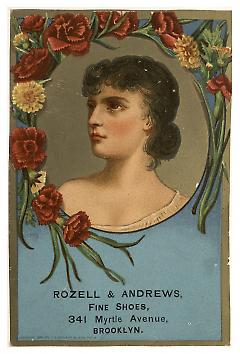 Tradecard. Rozell and Andrews, Fine Boots & Shoes. 341 Myrtle Avenue. Brooklyn, NY. Recto.